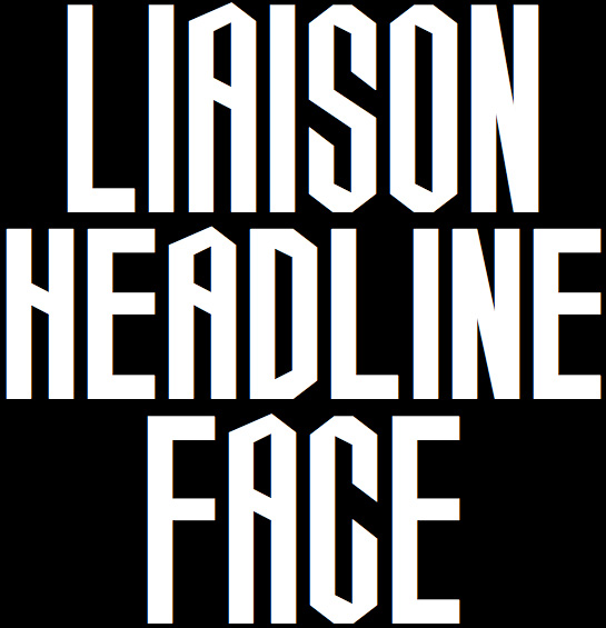 Liason Headline Face
